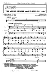 Whole Bright World Rejoices Now SATB choral sheet music cover